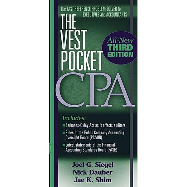 The Vest Pocket CPA, Joel G. Siegel, Nick A. Dauber, Jae K. Shim