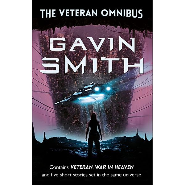 The Veteran Omnibus, Gavin G. Smith