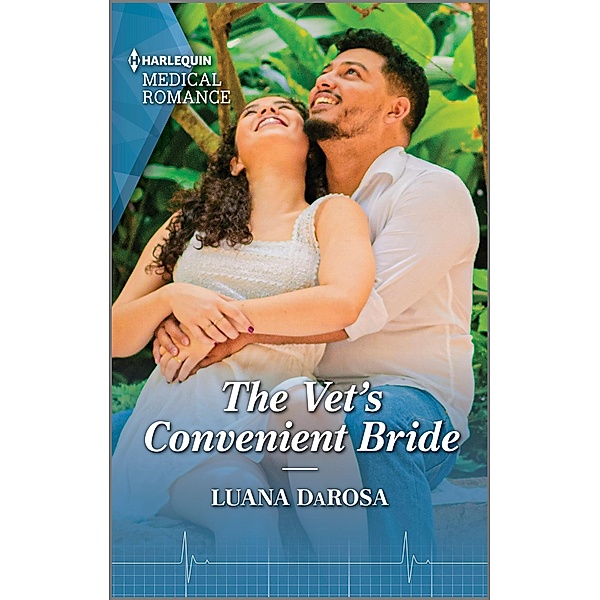 The Vet's Convenient Bride / Amazon River Vets Bd.1, Luana Darosa