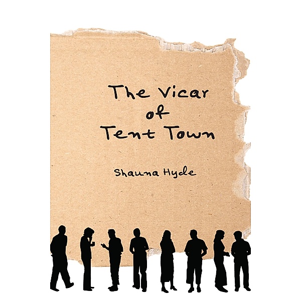 The Vicar of Tent Town, Shauna Marie Hyde