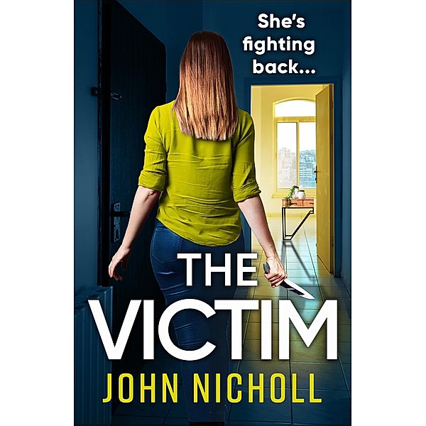 The Victim, John Nicholl
