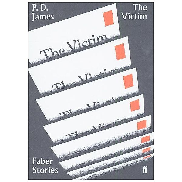 The Victim, P. D. James