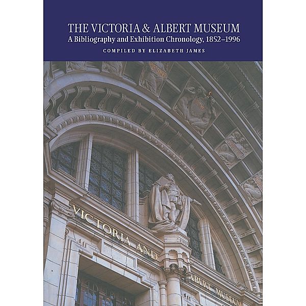 The Victoria and Albert Museum