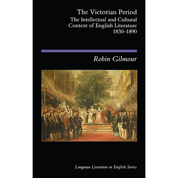 The Victorian Period, Robin Gilmour