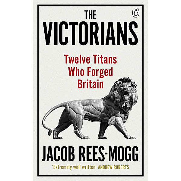 The Victorians, Jacob Rees-Mogg