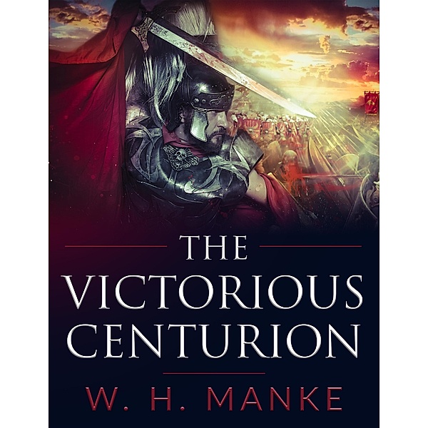The Victorious Centurion, Werner Manke