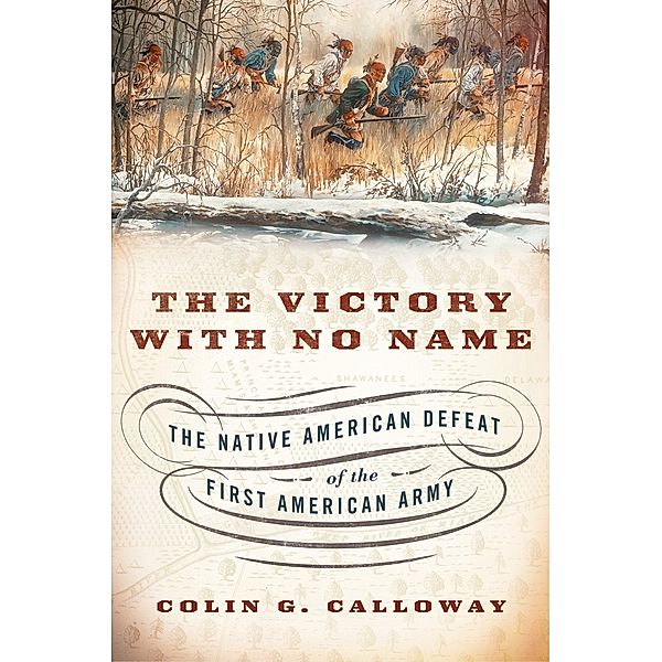 The Victory with No Name, Colin G. Calloway