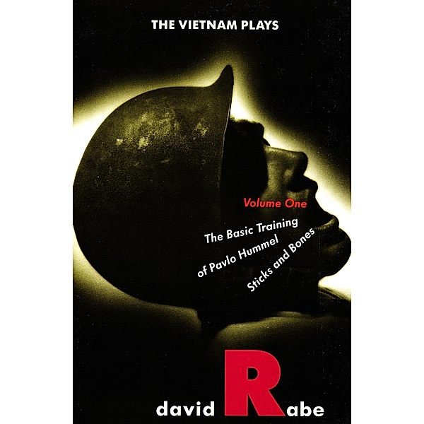 The Vietnam Plays, David Rabe