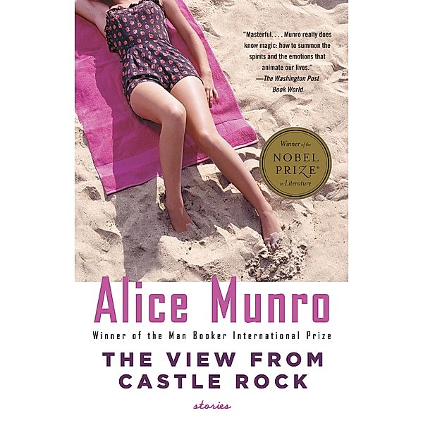 The View from Castle Rock, Alice Munro