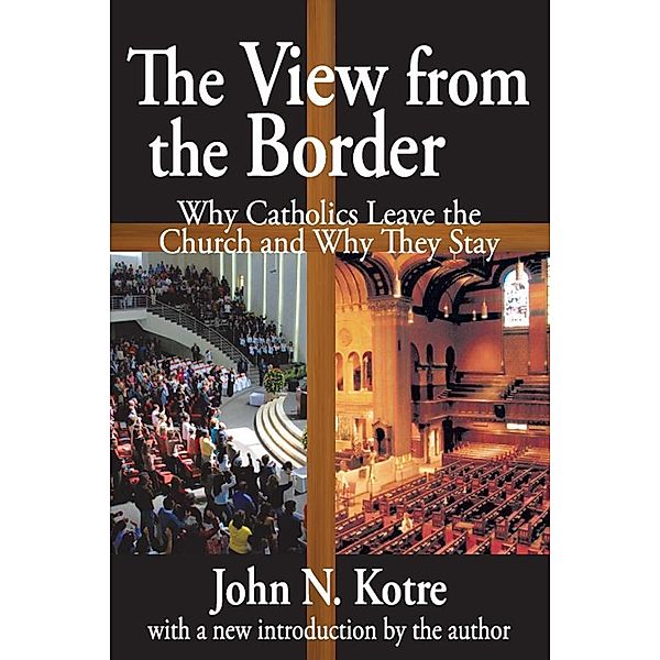 The View from the Border, John Kotre