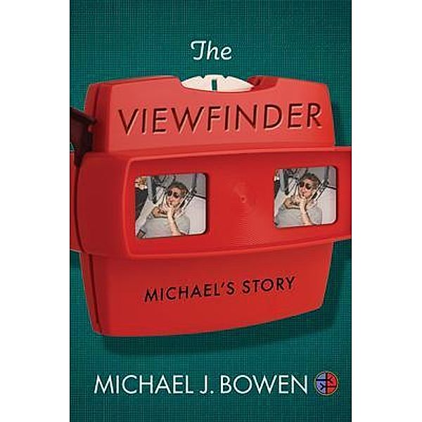 The Viewfinder / Anchors Publishing, Michael Bowen