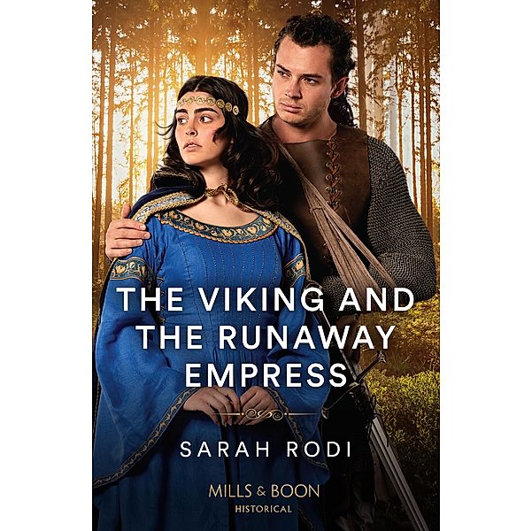 The Viking And The Runaway Empress, Sarah Rodi