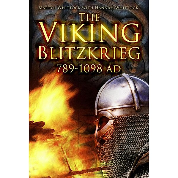 The Viking Blitzkrieg, Martyn Whittock