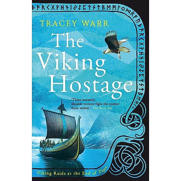 The Viking Hostage, Tracey Warr