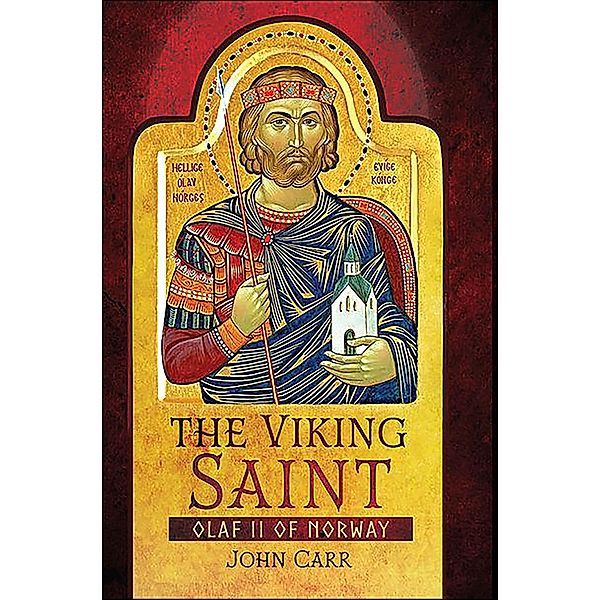 The Viking Saint, John Carr