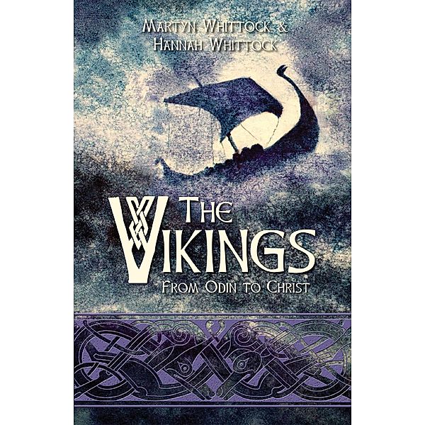 The Vikings, Martyn Whittock, Hannah Whittock