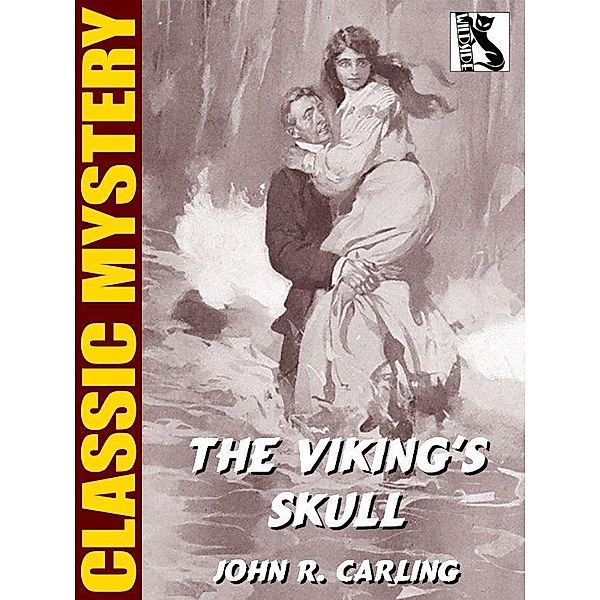 The Viking's Skull / Wildside Press, John R. Carling