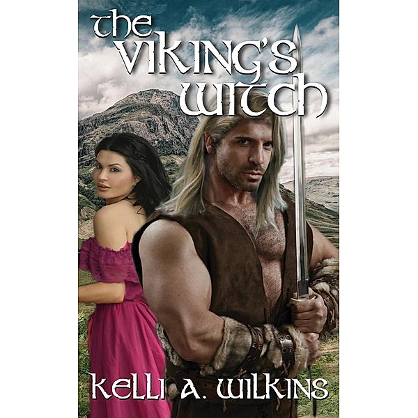 The Viking's Witch, Kelli A. Wilkins