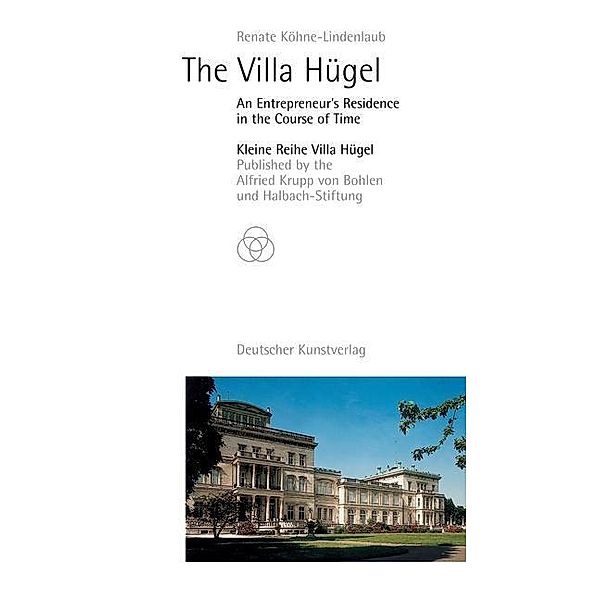 The Villa Hügel, English edition, Renate Köhne-Lindenlaub