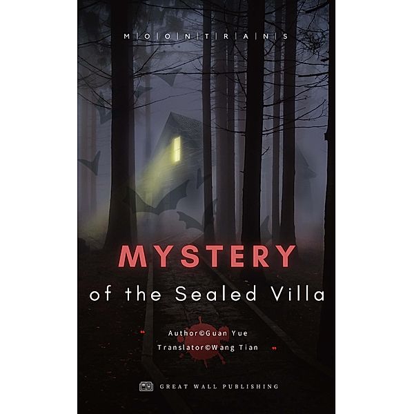 The Villa Mystery in the Sealed Chamber Mystery of the Sealed Villa, Yue Guan