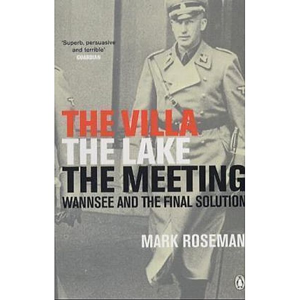 The Villa, the Lake, the Meeting, Mark Roseman