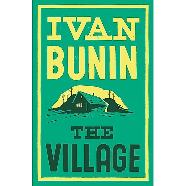 The Village, Ivan Bunin)