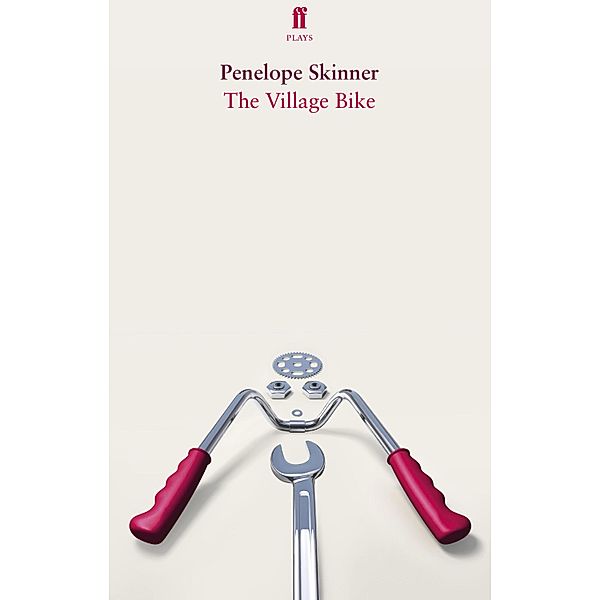 The Village Bike, Penelope Skinner
