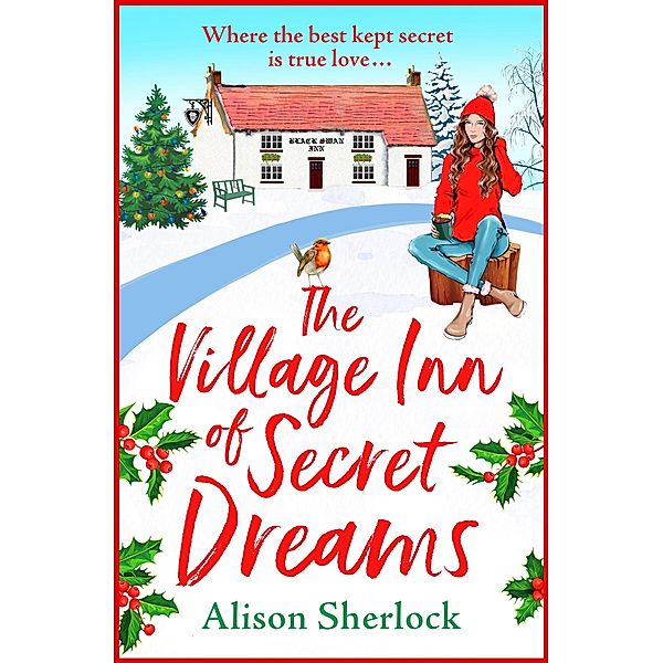 The Village Inn of Secret Dreams / The Riverside Lane Series Bd.3, Alison Sherlock