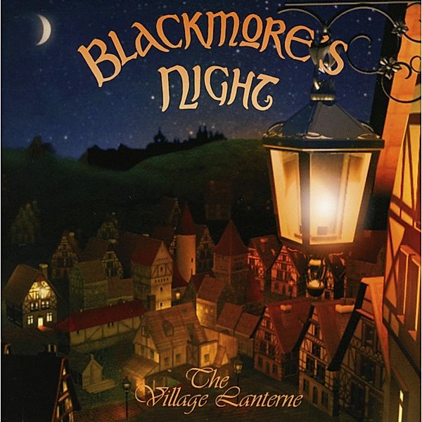 The Village Lanterne, Blackmore's Night
