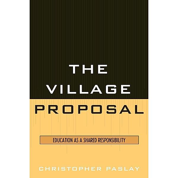 The Village Proposal, Christopher Paslay