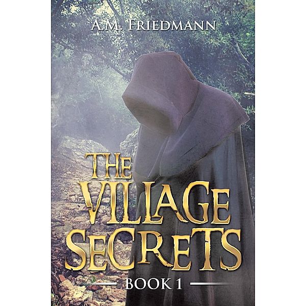 The Village Secrets