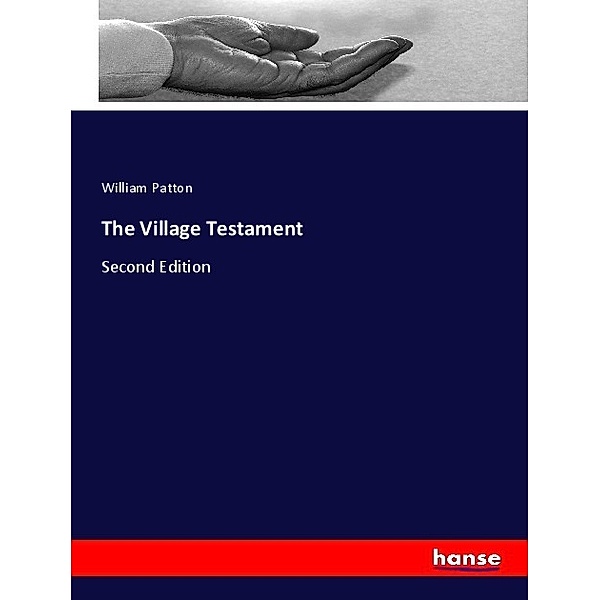 The Village Testament, William Patton