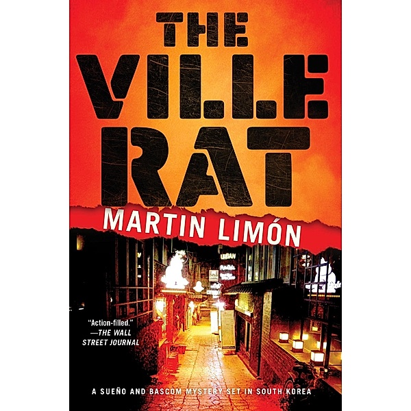The Ville Rat / A Sergeants Sueño and Bascom Novel Bd.10, Martin Limon