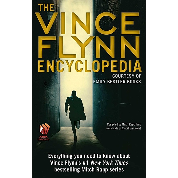The Vince Flynn Encyclopedia, Vince Flynn