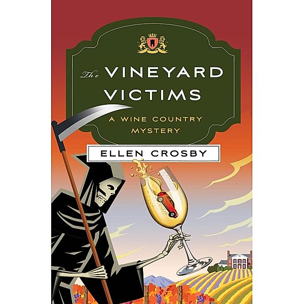 The Vineyard Victims / Wine Country Mysteries Bd.8, Ellen Crosby