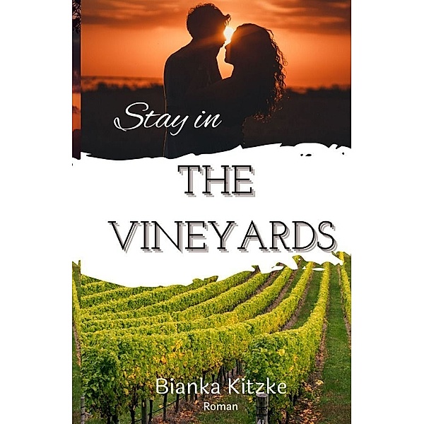 The Vineyards, Bianka Kitzke