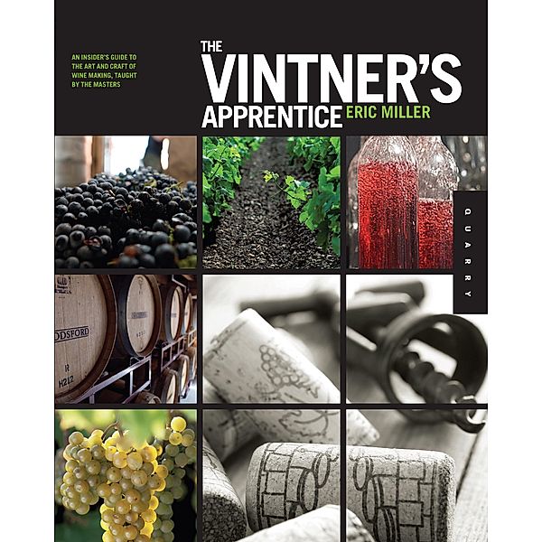 The Vintner's Apprentice / Apprentice, Eric Miller