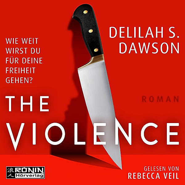 The Violence, Delilah S. Dawson