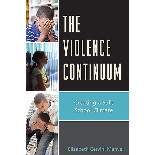 The Violence Continuum, Elizabeth C. Manvell