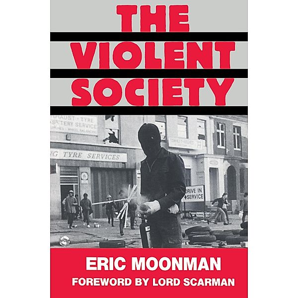 The Violent Society, Eric Moonman