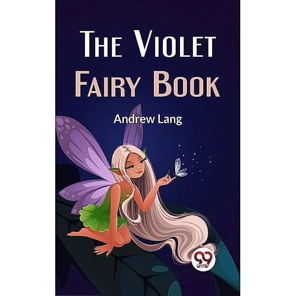 The Violet Fairy Book, Andrew Lang