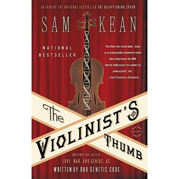 The Violinist's Thumb, Sam Kean