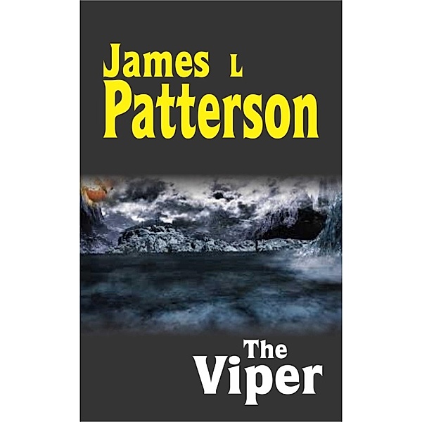 The Viper, James L Patterson