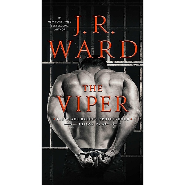 The Viper, J. R. Ward