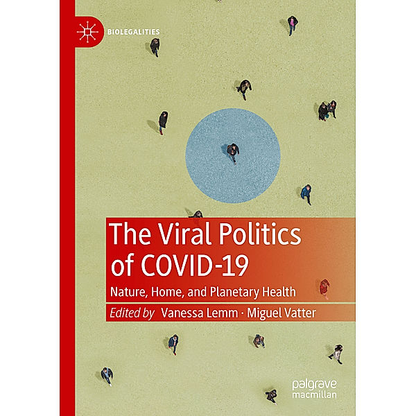 The Viral Politics of Covid-19