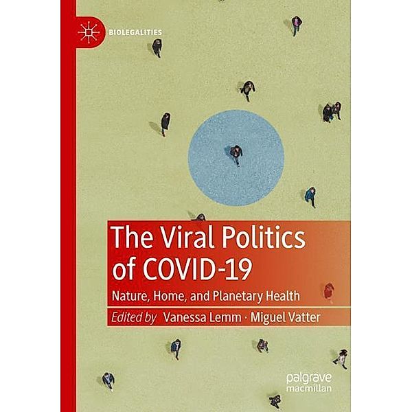 The Viral Politics of Covid-19