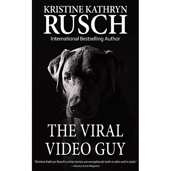 The Viral Video Guy, Kristine Kathryn Rusch