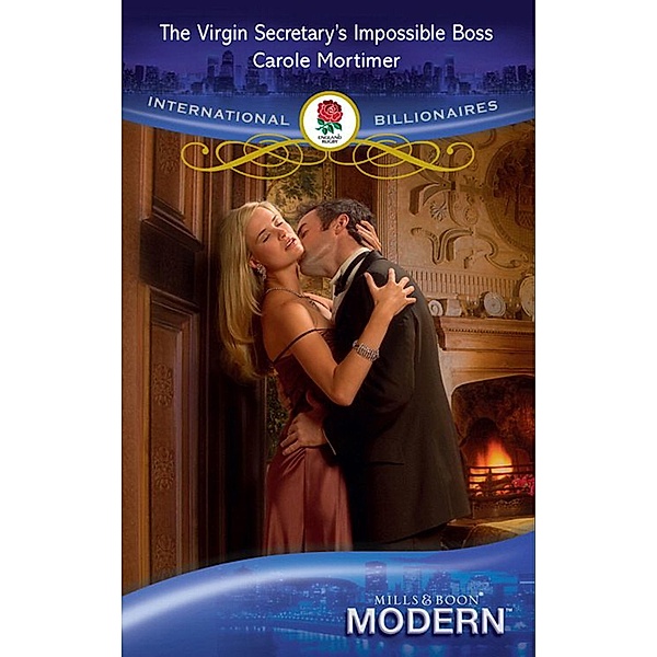 The Virgin Secretary's Impossible Boss / International Billionaires, Carole Mortimer