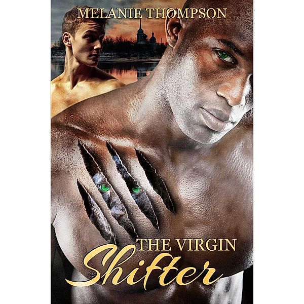 The Virgin Shifter, Melanie Thompson