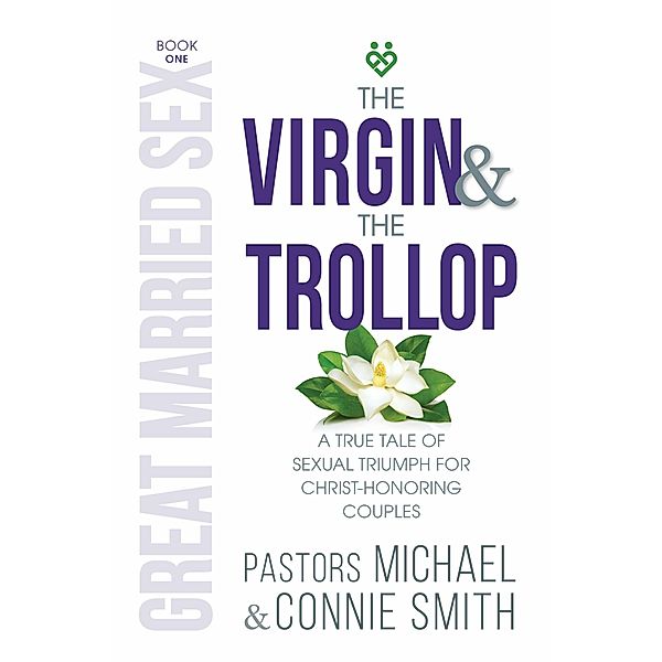 The Virgin & The Trollop, Connie Smith, Michael Smith